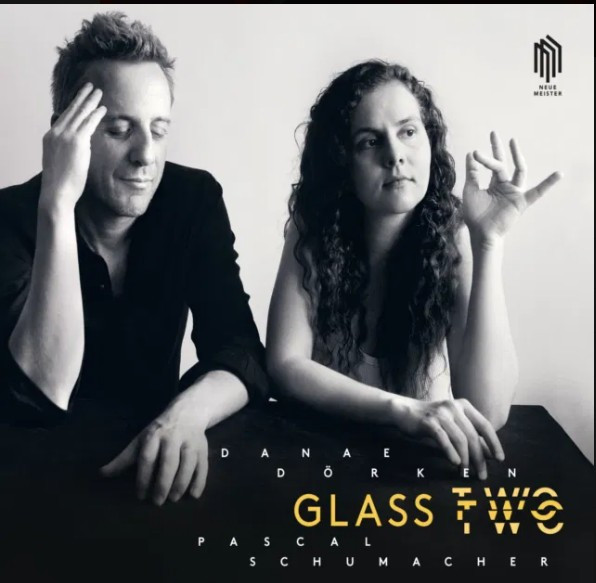 PASCAL SCHUMACHER  DANAE DORKE — GLASS TWO