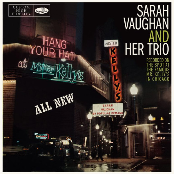 SARAH VAUGHAN AND HER TRIO — At Mister Kellys (Limited Edition) (+5 Bonus Tracks)