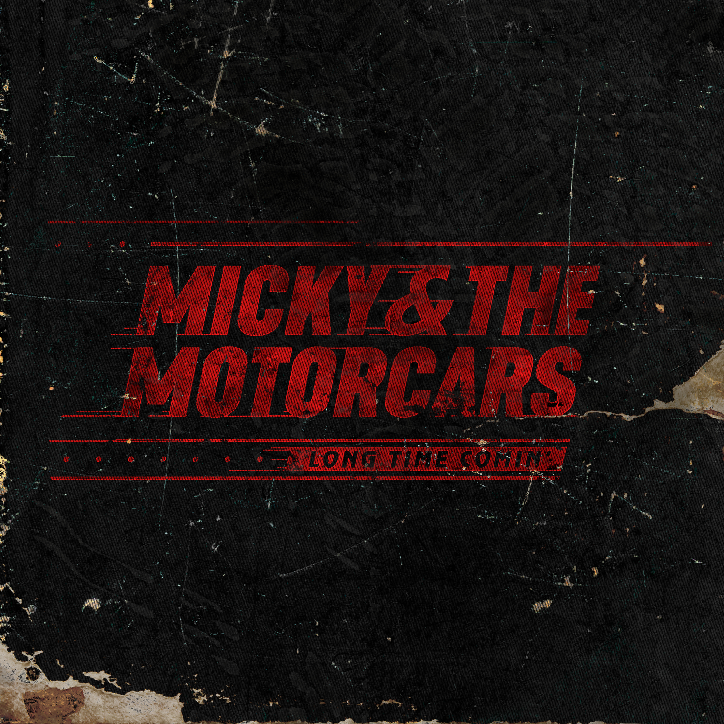 MICKY AND THE MOTORCARS — LONG TIME COMIN