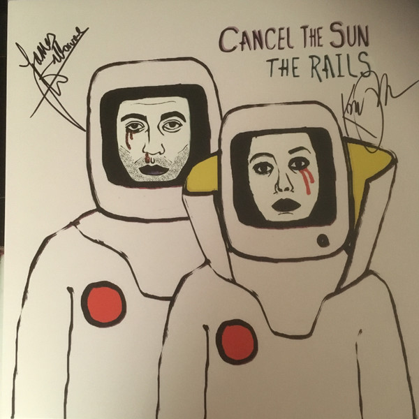 RAILSTHE — CANCEL THE SUN