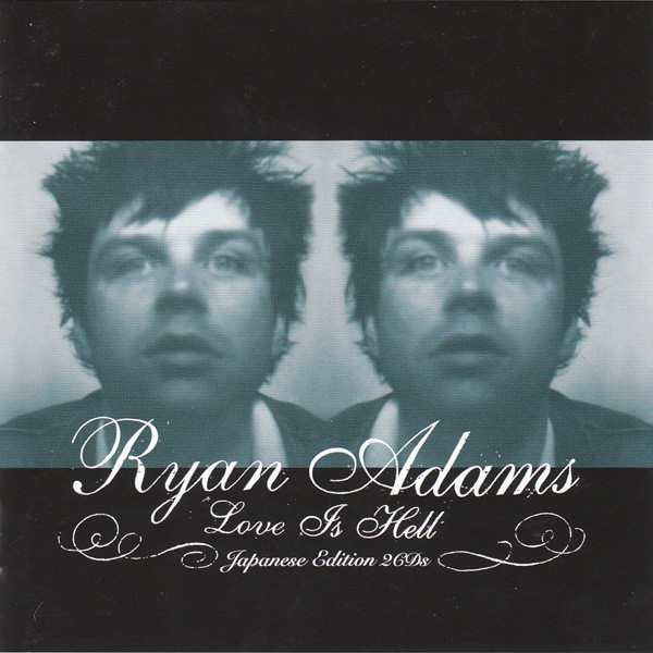 RYAN ADAMS — Love Is Hell