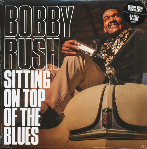 RUSHBOBBY — SITTING ON TOP OF THE BLUES