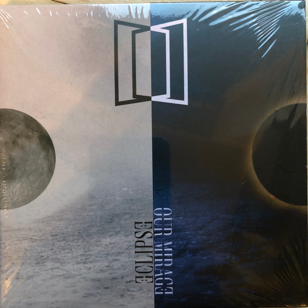 OUR MIRAGE — Eclipse