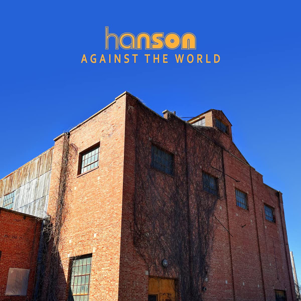 HANSON — AGAINST THE WORLD