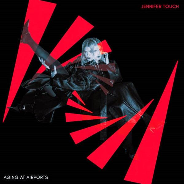 JENNIFER TOUCH — AGING AT AIRPORTS