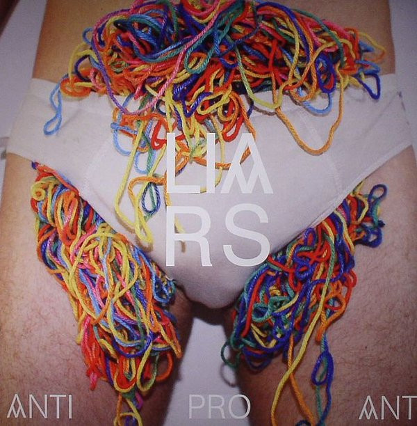 LIARS — PRO ANTI ANTI