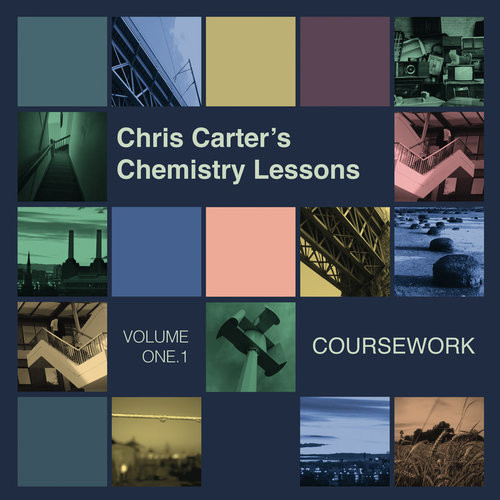 CHRIS CARTER — CHEMISTRY LESSONS VOLUME 1.1 - COURSEWORK