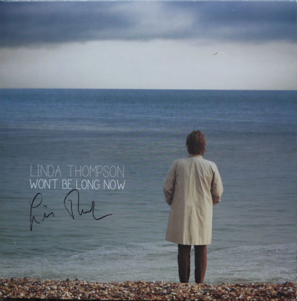 LINDA THOMPSON — WONT BE LONG NOW