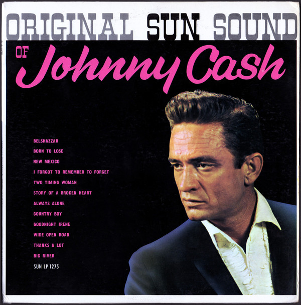 JOHNNY CASH — ORIGINAL SUN SOUND OF JOHNNY CASH