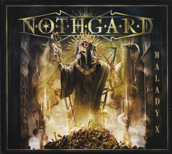 NOTHGARD — MALADY X