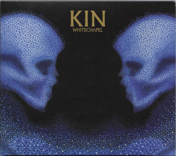 WHITECHAPEL — KIN