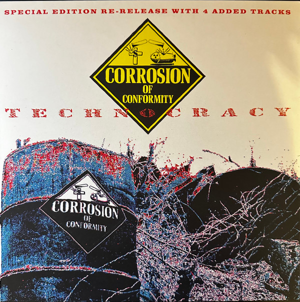 CORROSION OF CONFORMITY — TECHNOCRACY