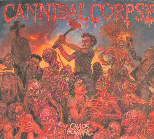 CANNIBAL CORPSE — CHAOS HORRIFIC