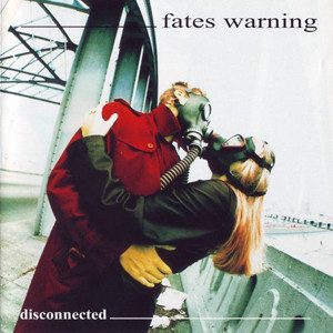 FATES WARNING — DISCONNECTED