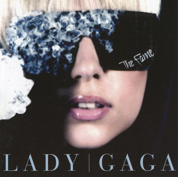 Lady Gaga — The Fame
