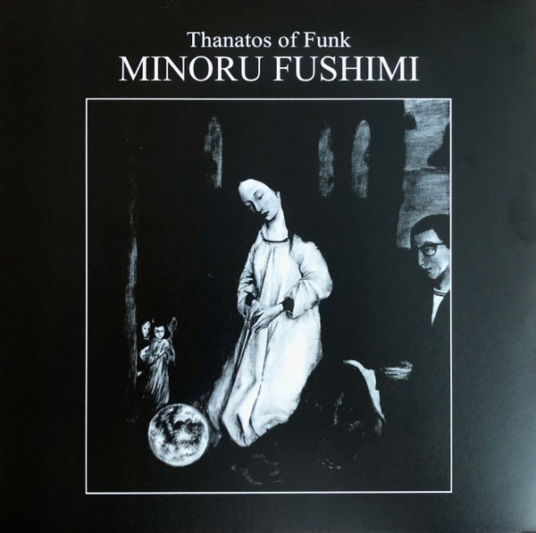 Minoru Fushimi — Thanatos Of Funk