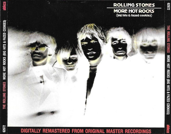ROLLING STONES — More Hot Rocks (Big Hits & Fazed Cookies)