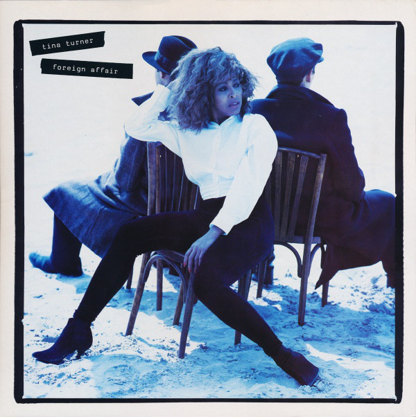 Tina Turner — Foreign Affair