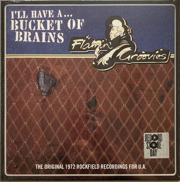 FLAMIN GROOVIES — RSD 2021 - BUCKET OF BRAINS (1
