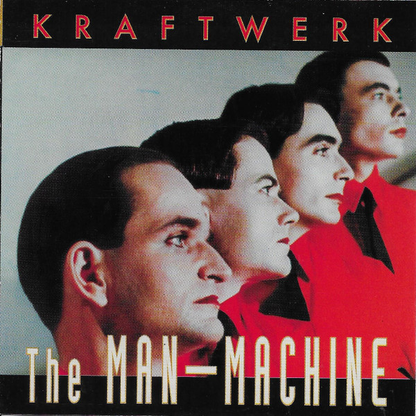 Kraftwerk — The Man-Machine