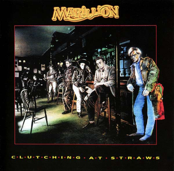 Marillion — Clutching at Straws