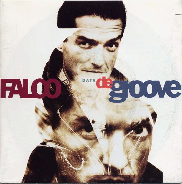 FALCO — DATA DE GROOVE