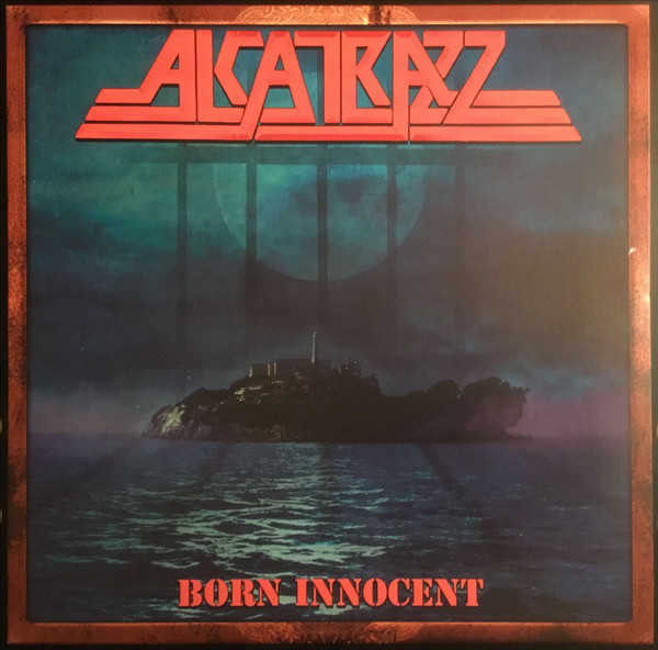 Alcatrazz — Born Innocent