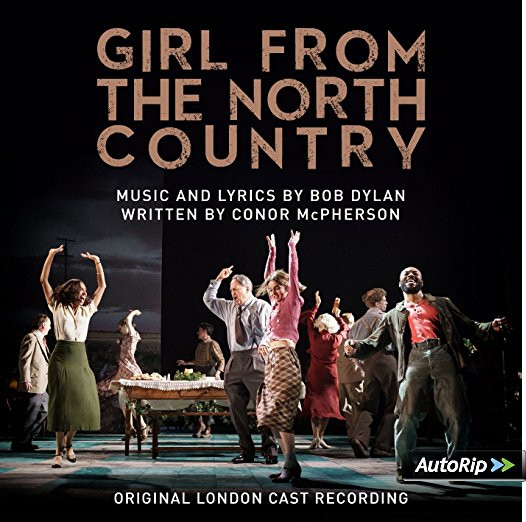 Original London Cast of Girl from the North Country — Girl from the North Country (Original London Cast Recording)