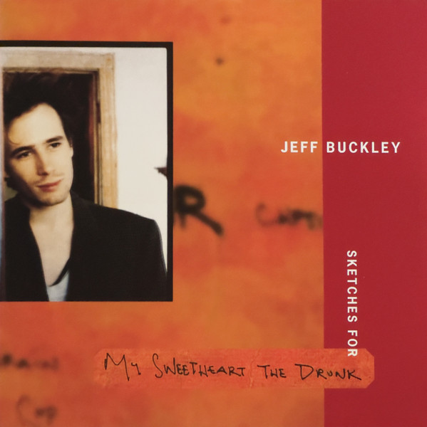 JEFF BUCKLEY — Sketches For My Sweetheart The Drunk (3 Lp / 140G Vinyl)