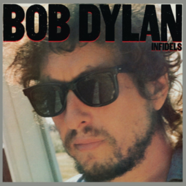 Dylan, Bob — Infidels