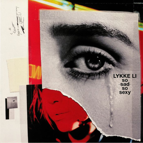 Lykke Li — so sad so sexy