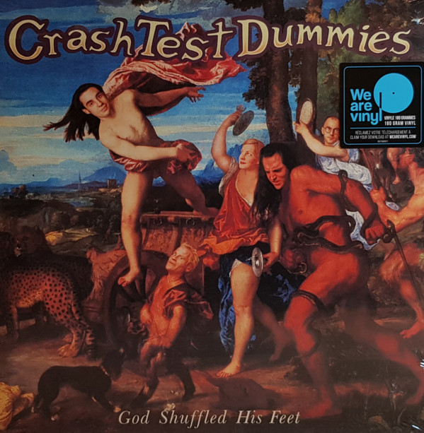 Crash Test Dummies — God Shuffled His Feet