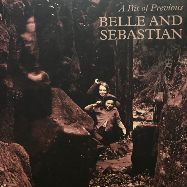 BELLE & SEBASTIAN — Bit Of Previous (Indies)
