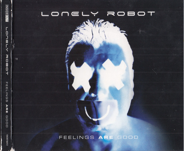 Lonely Robot — Feelings Are Good
