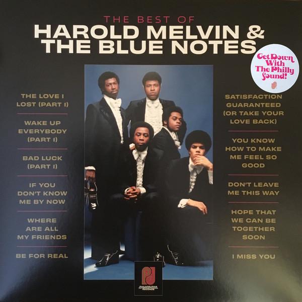 Melvin, Harold & The Blue Notes — The Best Of Harold Melvin & The Blue Notes