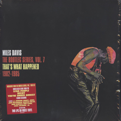 DAVIS MILES — BOOTLEG SERIES 7 THATS WHAT
