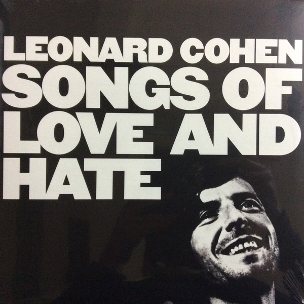 Cohen, Leonard — Songs of Love and Hate
