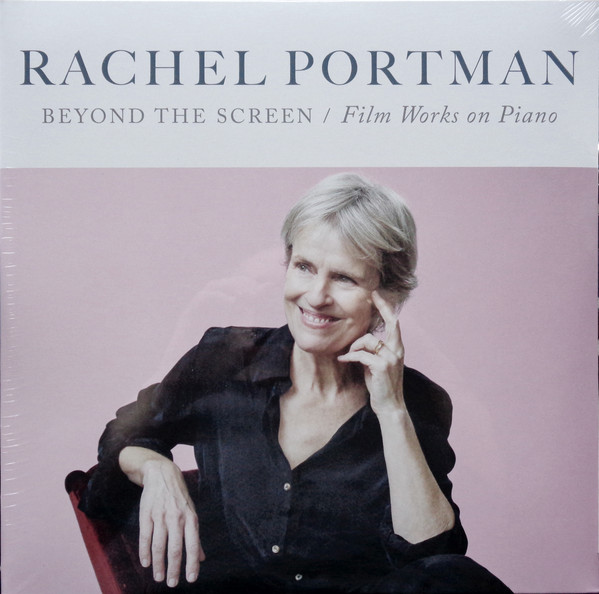 Portman, Rachel — Beyond the Screen - Film Works on Piano