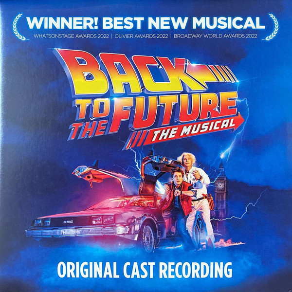 Original Cast of Back To The Future: The Musical — Back to the Future: The Musical