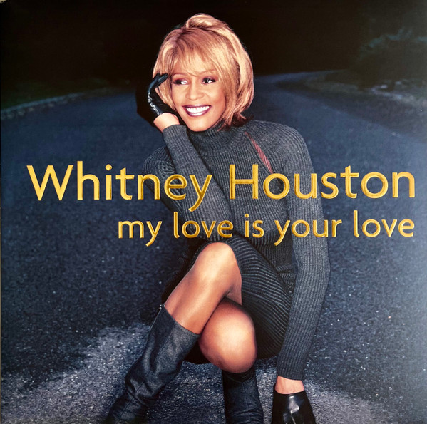 Houston, Whitney — My Love Is Your Love