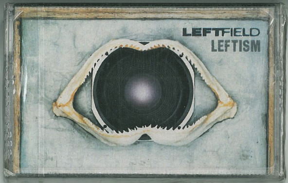 Leftfield — Leftism