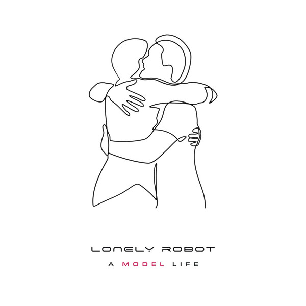 Lonely Robot — A Model Life