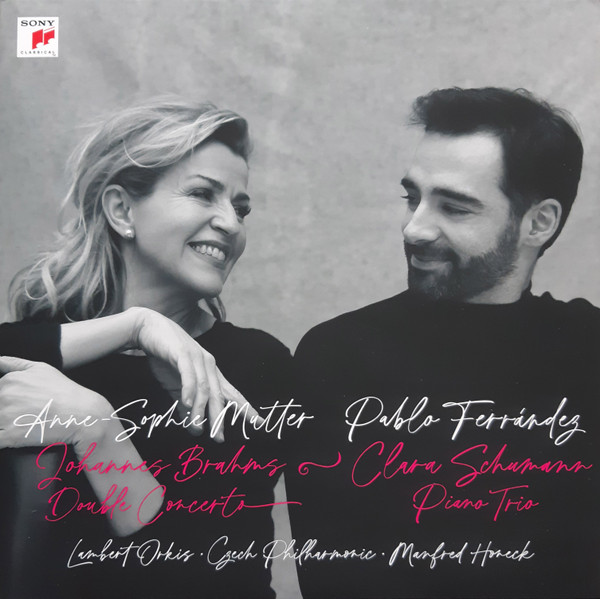 Anne-Sophie Mutter & Pablo Ferr√°ndez — Brahms: Double Concerto & C. Schumann: Piano Trio