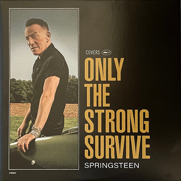 SPRINGSTEEN BRUCE — ONLY THE STRONG SURVIVE