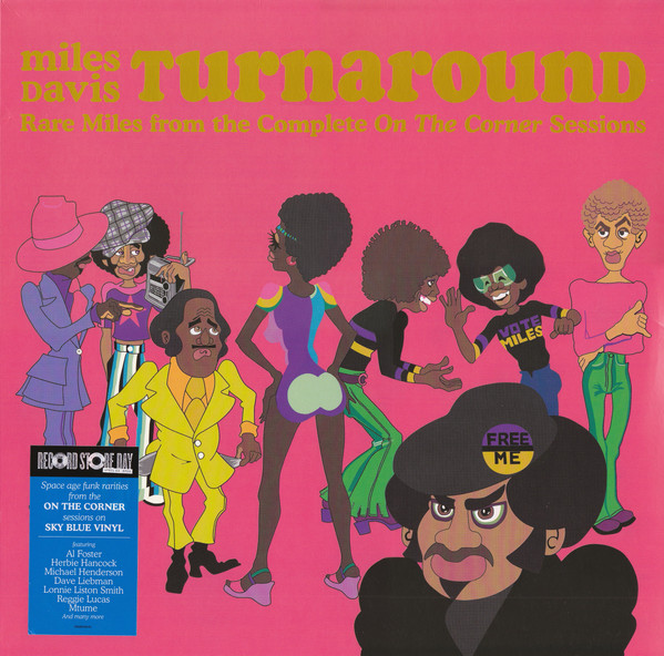 Davis, Miles — TURNAROUND: Unreleased Rare Vinyl from On The Corner