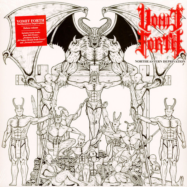 Vomit Forth — Northeastern Deprivation (Re-issue 2022)