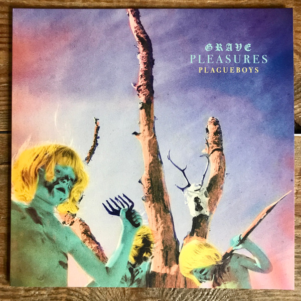 Grave Pleasures — Plagueboys