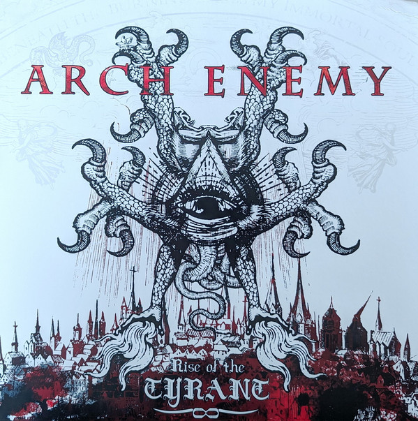 Arch Enemy — Rise Of The Tyrant (Re-issue 2023)