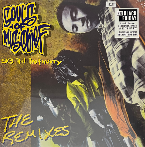 Souls Of Mischief — 93 'Til Infinity (The Remixes)