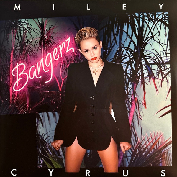 Cyrus, Miley — Bangerz (10th Anniversary Edition)
